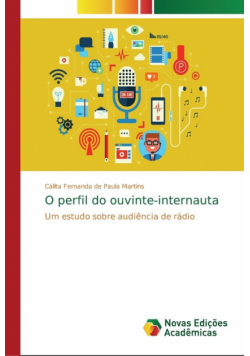 O perfil do ouvinte-internauta