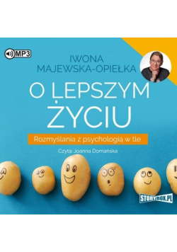 O lepszym życiu audiobook