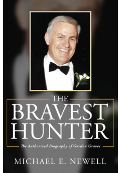 The Bravest Hunter