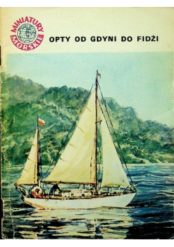Opty od Gdyni do Fidżi