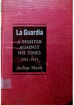 La guardia a fighter against his times