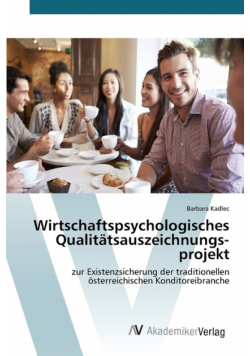 Wirtschaftspsychologisches Qualitätsauszeichnungs­projekt