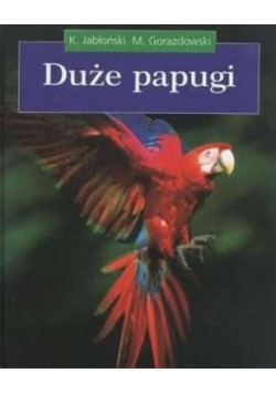 Duże Papugi