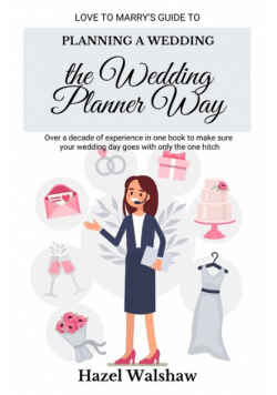 Planning a Wedding the Wedding Planner Way