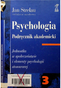 Psychologia Podręcznik akademicki Tom 3