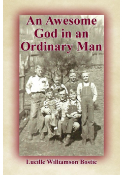 An Awesome God in an Ordinary Man