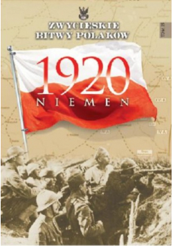 Zwycięskie bitwy Polaków Niemen 1920