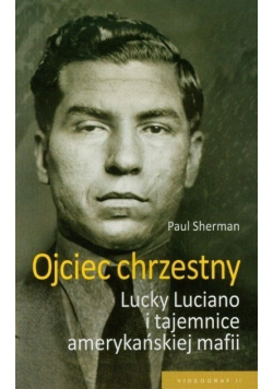 Ojciec chrzestny Lucky Luciano i tajemnice
