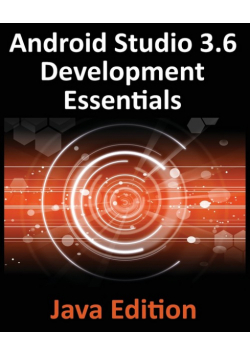Android Studio 3.6 Development Essentials - Java Edition