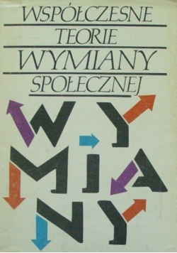 Współczesne teorie wymiany społecznej