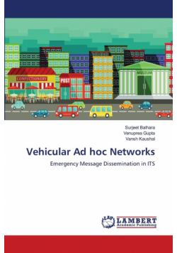 Vehicular Ad hoc Networks