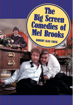 Big Screen Comedies of Mel Brooks