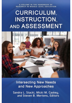 Curriculum, Instruction, and Assessment