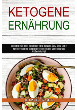 Ketogene Ernährung
