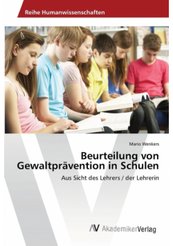 Beurteilung von Gewaltprävention in Schulen