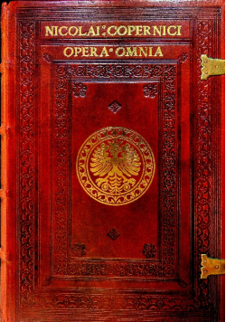 Rękopis dzieła Mikołaja Kopernika „O Obrotach” Facsimile
