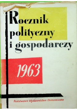Rocznik polityczny i gospodarczy 1963
