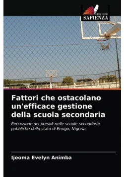 Fattori che ostacolano un'efficace gestione della scuola secondaria