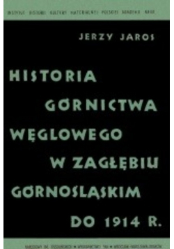 Historia górnictwa węglowego w Zagłębiu Górnośląskim do 1914r
