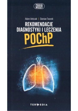 Rekomendacje diagnostyki i leczenia POChP