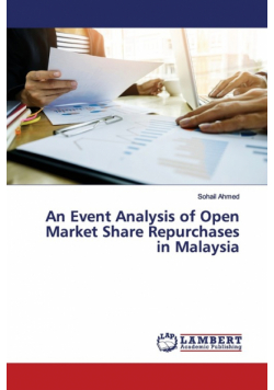 An Event Analysis of Open Market Share Repurchases in Malaysia