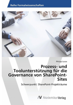 Prozess- und Toolunterstützung für die Governance von SharePoint-Sites