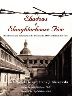 Shadows of Slaughterhouse Five