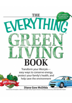 The Everything Green Living Book