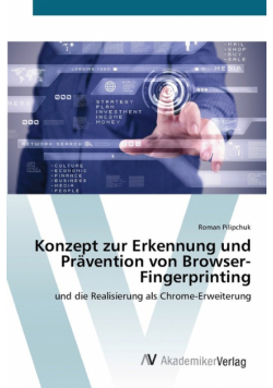 Konzept zur Erkennung und Prävention von Browser-Fingerprinting