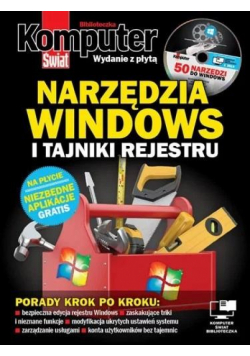 Komputer Świat Narzędzia Windows i tajniki rejestru