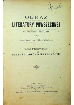 Obraz literatury powszechnej tom 1 1895 r