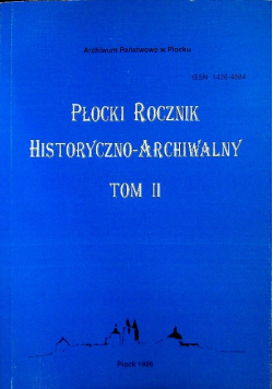 Płocki Rocznik historyczno archiwalny Tom II