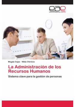 La Administración de los Recursos Humanos