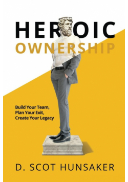 Heroic Ownership