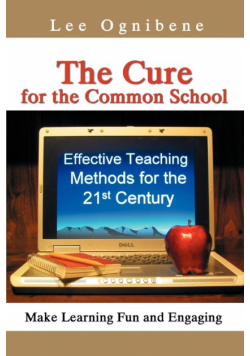The Cure for the Common School