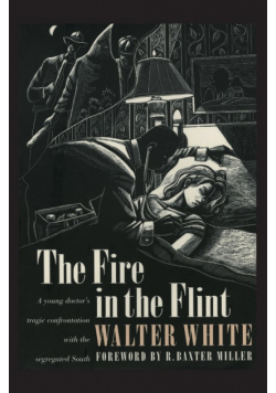 Fire in the Flint