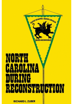 North Carolina during Reconstruction
