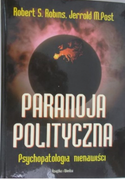 Robins Robert S. - Paranoja polityczna
