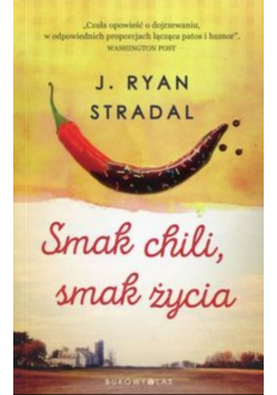 Smak chili smak życia