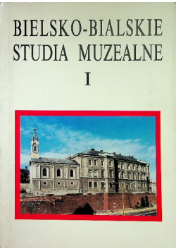 Bielsko  Bialskie Studia muzealne 1