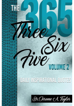 The Three Six Five Daily Inspirational Quotes Volume 2
