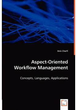 Aspect-Oriented Workflow Management