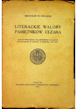 Literackie walory pamiętników Cezara 1933 r.