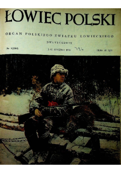 Łowiec Polski rocznik 1970 1971 24 numery