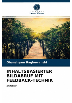 Inhaltsbasierter Bildabruf Mit Feedback-Technik