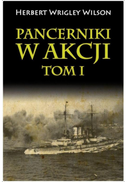 Pancerniki w akcji T.1