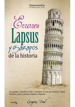 Errores lapsus y gazapos de la historia