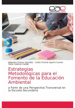 Estrategias Metodológicas para el Fomento de la Educación Ambiental