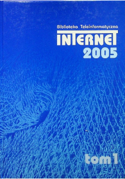 Internet 2005 Tom 1