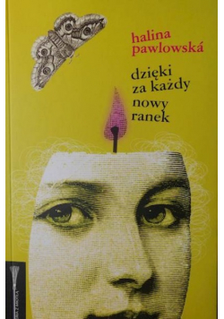 Dzięki za każdy nowy ranek